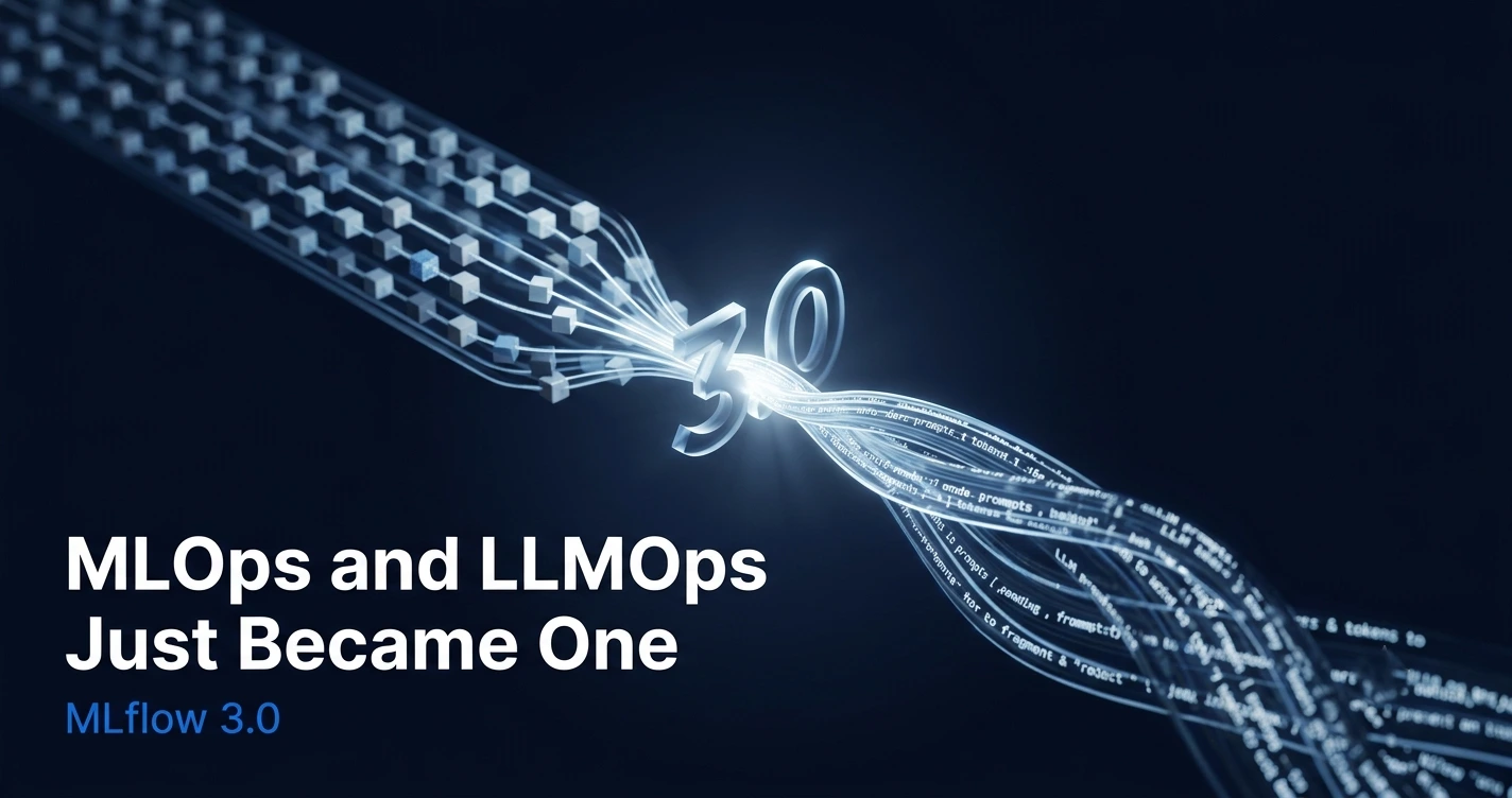Illustration showing MLflow 3.0 and Databricks merging MLOps and LLMOps pipelines into one unified AI operations platform
